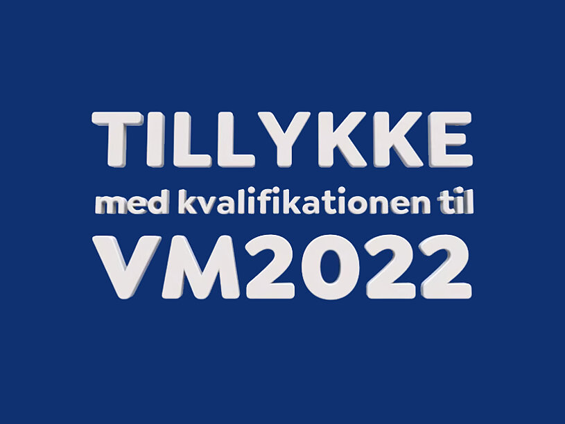 Tillykke med VM kvalifikationen!